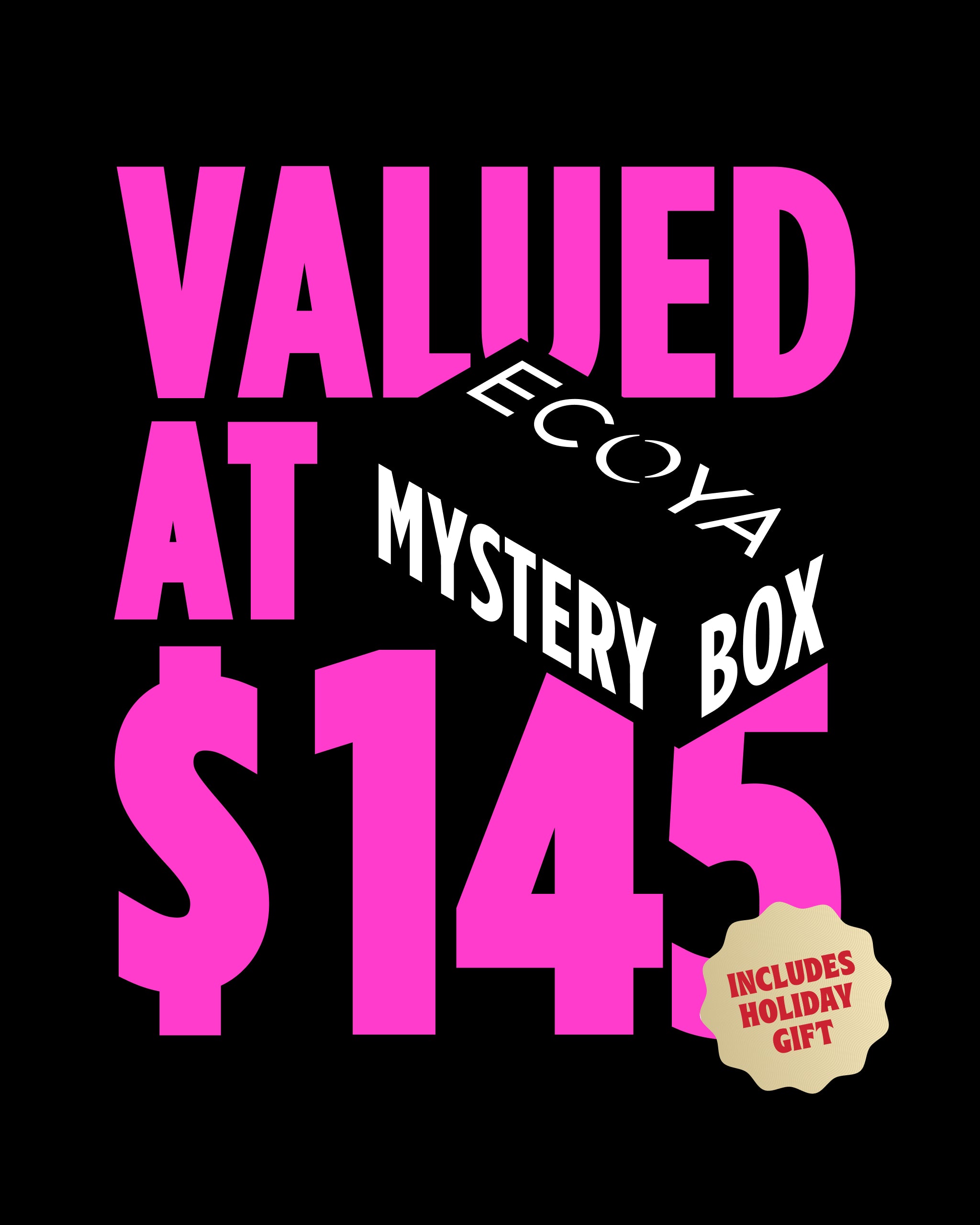 Great Mystery Box ($145 value)
