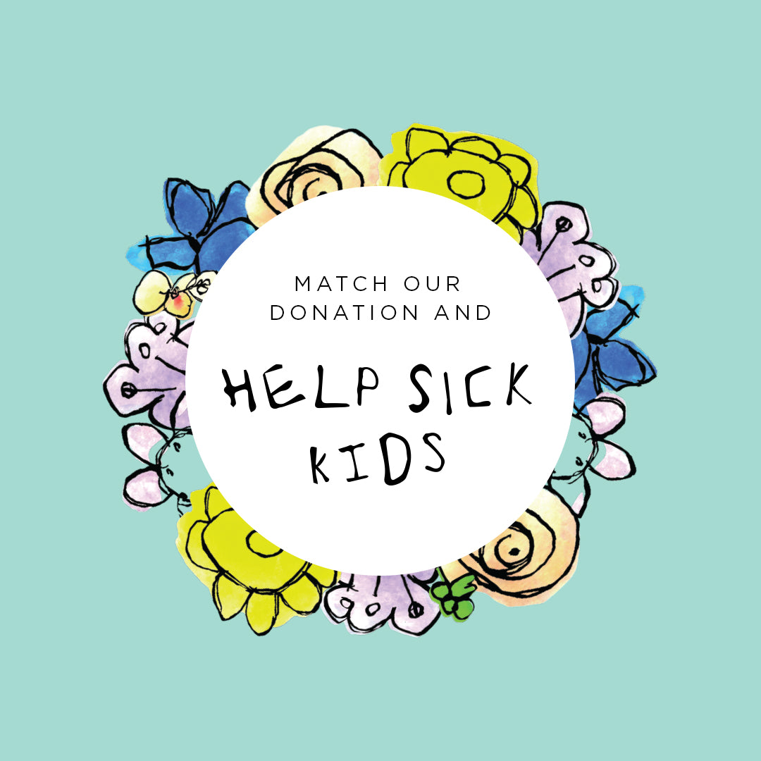 We’re Donating $2 From Every Purchase To Help Sick Kids