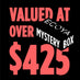 Greatest Mystery Box ($425 value)